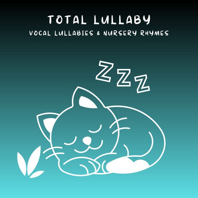 2 0 2 3 Total Lullaby - Preschool Kids