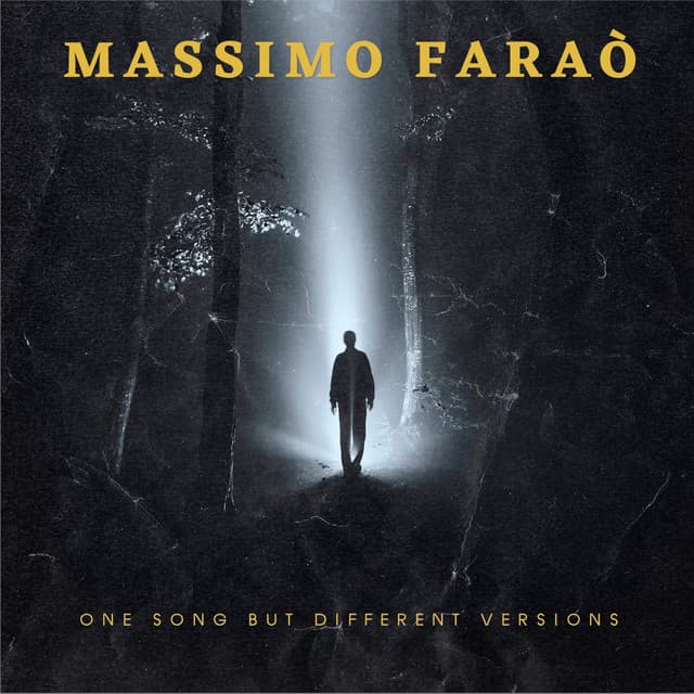 One Song but Different Versions - Massimo Faraò