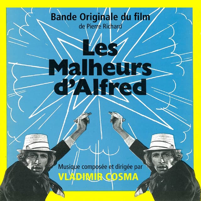 Les malheurs d'Alfred - Vladimir Cosma