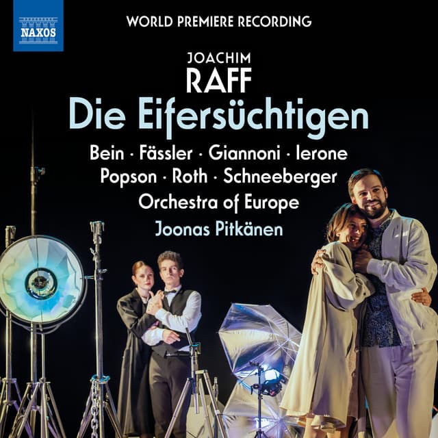 Raff: Die Eifersüchtigen, WoO 54 - Joachim Raff