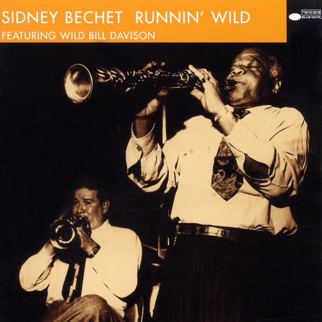 Runnin' Wild - Sidney Bechet