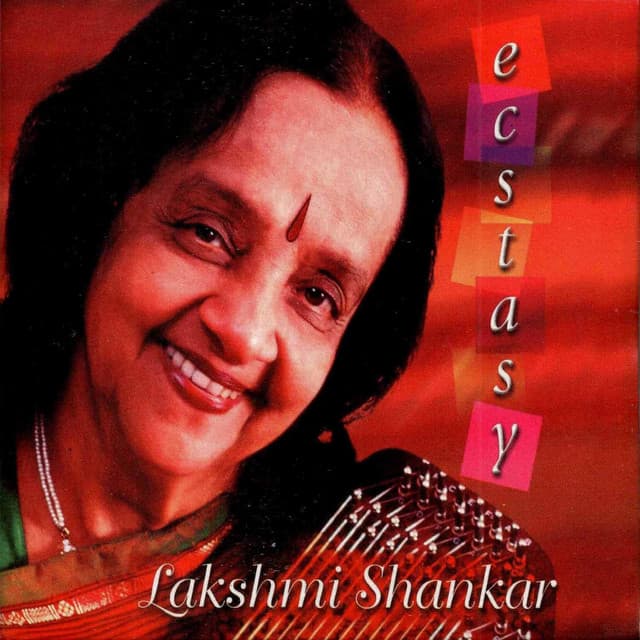Ecstasy - Lakshmi Shankar