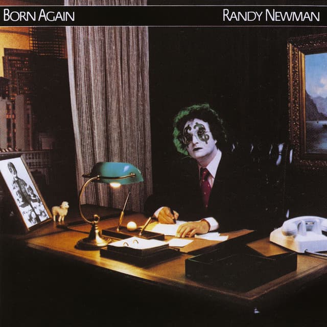 Born Again - Randy Newman