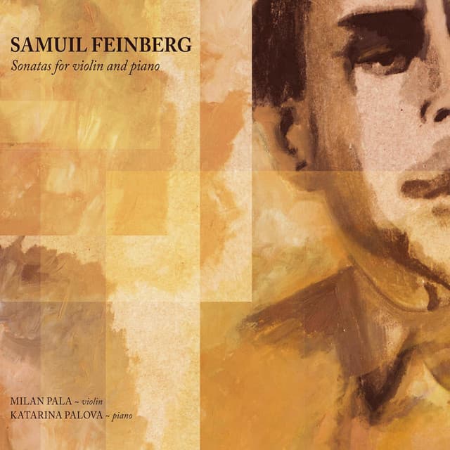 Samuil Feinberg - Sonatas for violin and piano - Samuel Feinberg