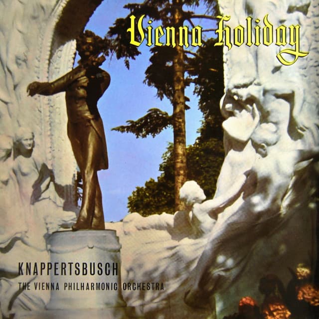 Vienna Holiday - Johann Strauss II