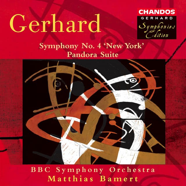 Gerhard: Symphony No. 4 & Pandora Suite - Roberto Gerhard