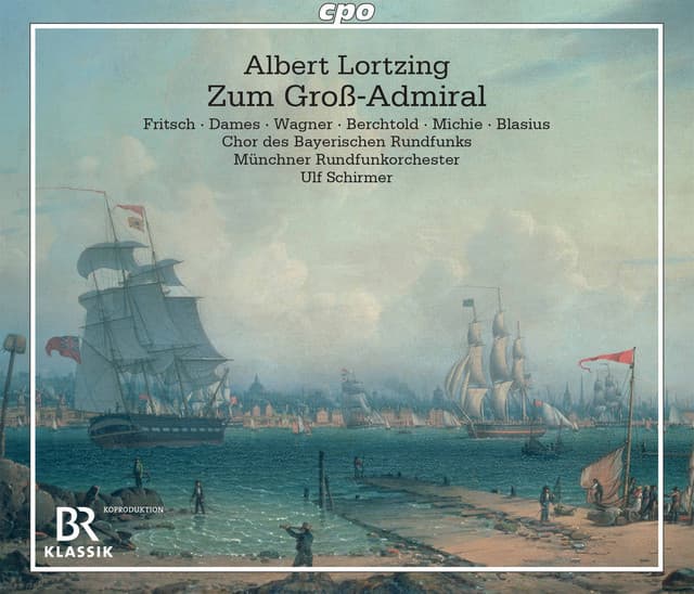 Albert Lortzing: Zum Groß-Admiral - Albert Lortzing