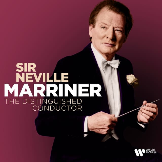 The Distinguished Conductor - Sir Neville Marriner
