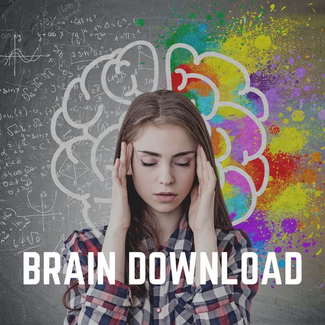 Brain Download - Relaxcation
