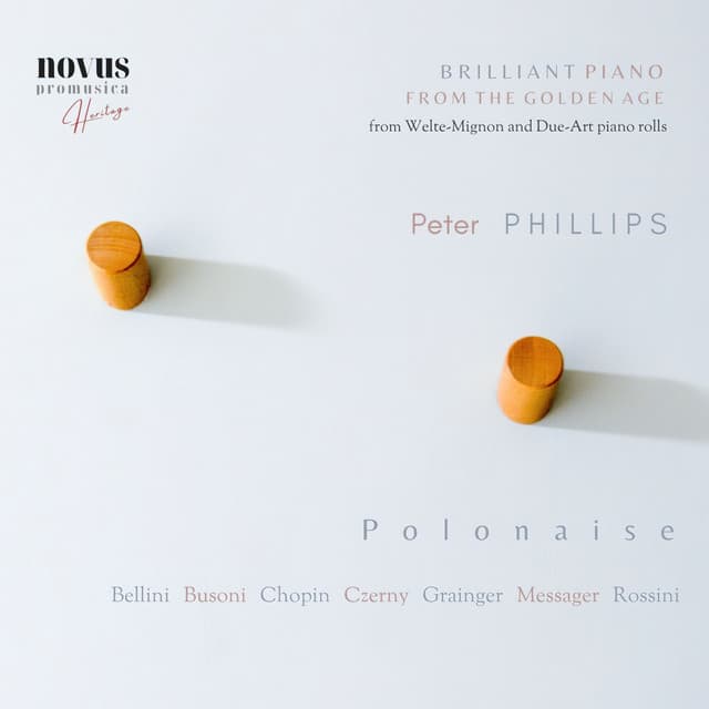 Polonaise: Brilliant Piano from the Golden Age - Peter Phillips
