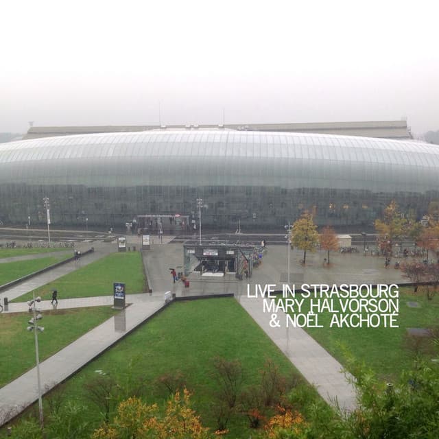 Live in Strasbourg - Noël Akchoté