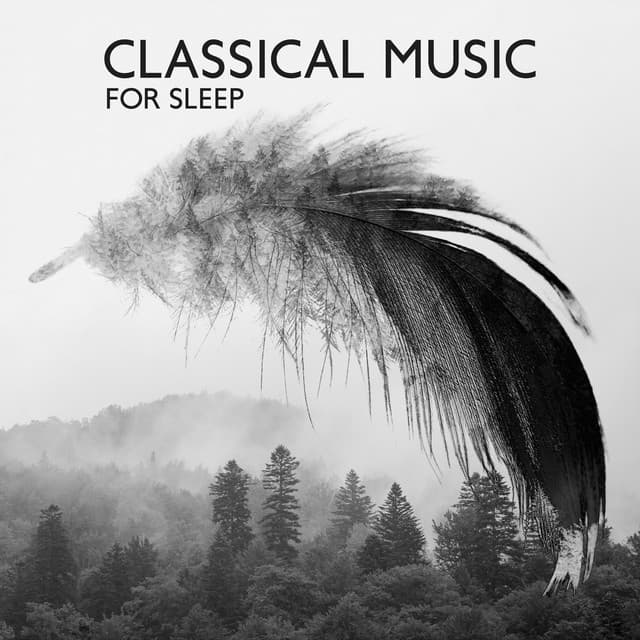 Classical Music for Sleep - Classical Piano Academy