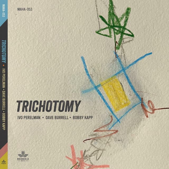 Trichotomy - Ivo Perelman