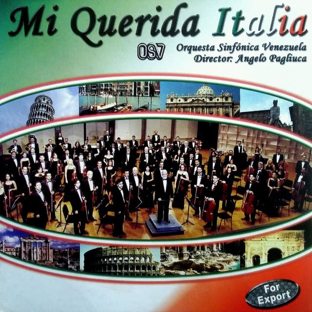 Mi Querida Italia - Orquesta Sinfónica Venezuela