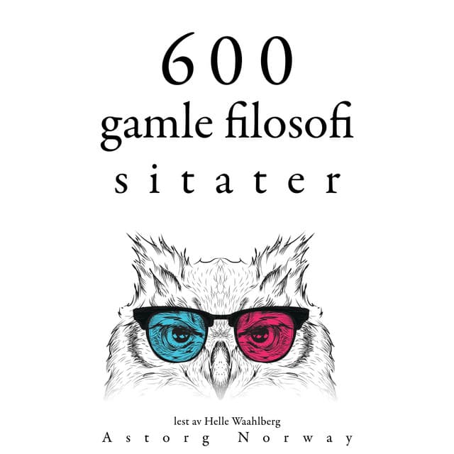 600 sitater fra eldgammel filosofi - Aristoteles