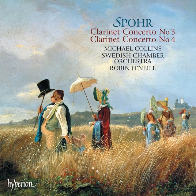 Spohr: Clarinet Concertos Nos. 3 & 4 - Louis Spohr