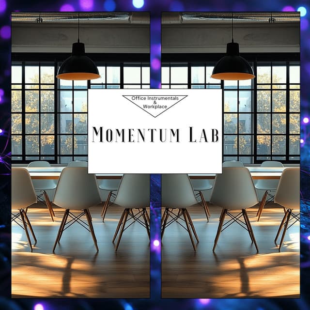 Momentum Lab - Office Instrumentals & Workplace