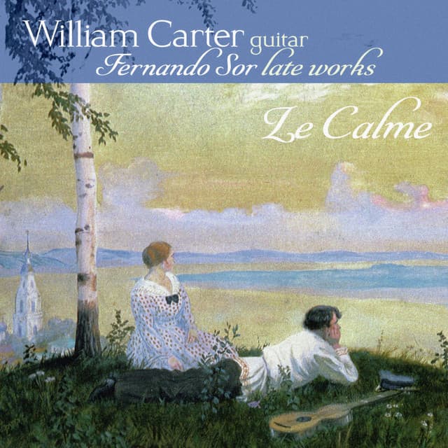 Le calme: Fernando Sor Late Works - Fernando Sor