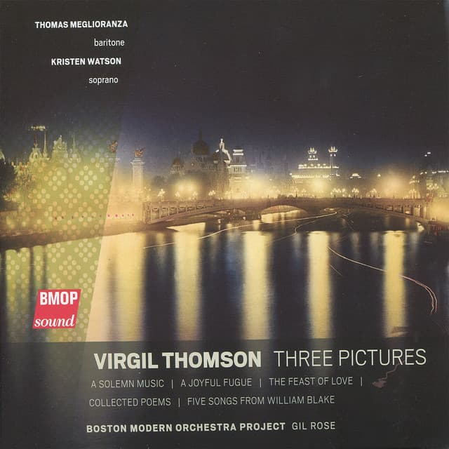 Virgil Thomson: Three Pictures - Virgil Thomson