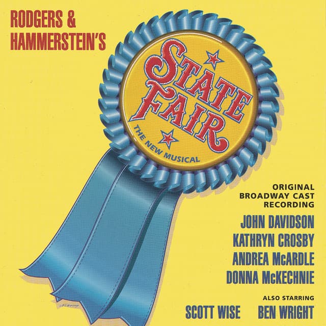 State Fair: The New Musical - Rodgers & Hammerstein