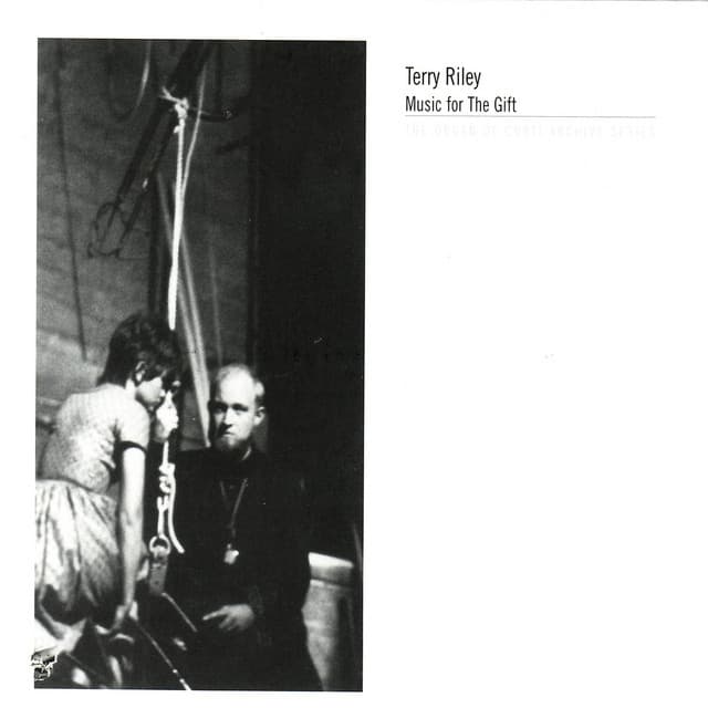 Music for the Gift - Terry Riley