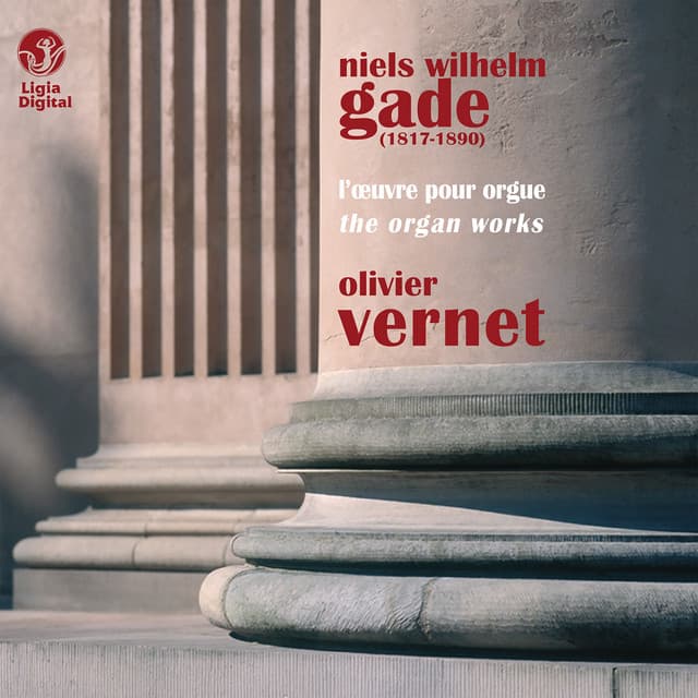 Gade: L'œuvre pour orgue - Niels Gade