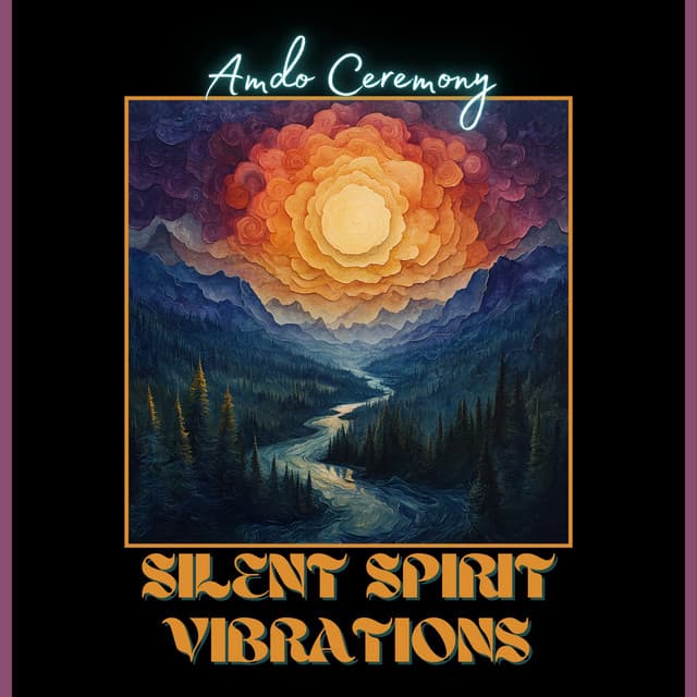 Silent Spirit Vibrations - Amdo Ceremony