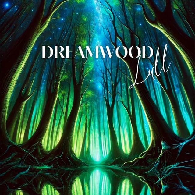 Dreamwood Lull - Deep Sleep Music Maestro