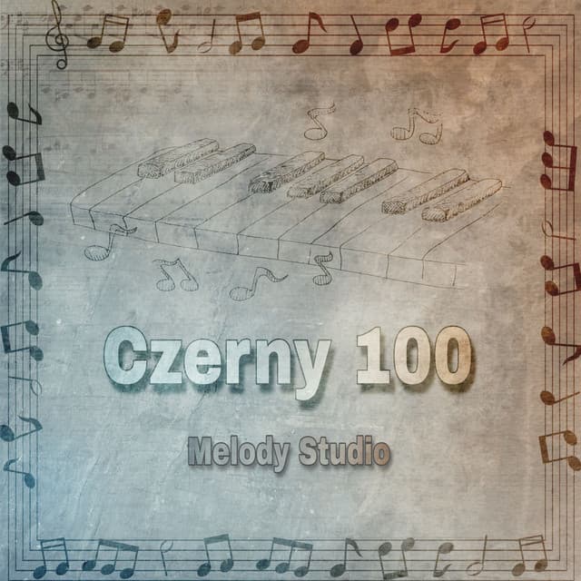 Czerny 100 Op.139 No.81 ~ 100 - Carl Czerny