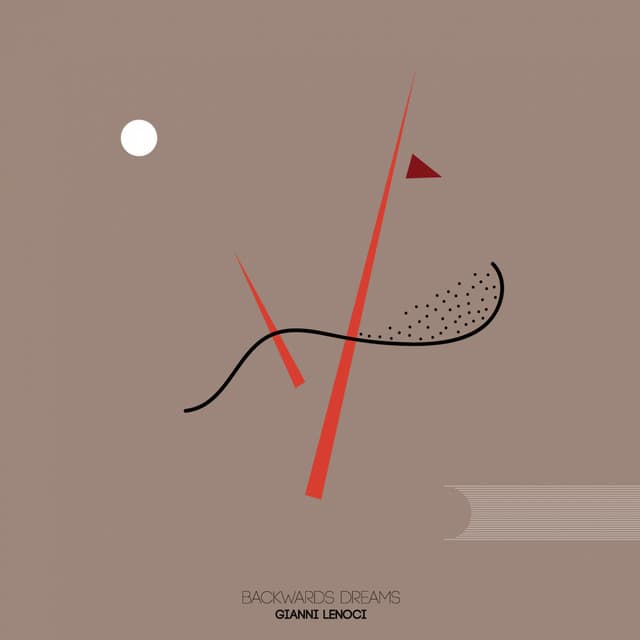 Backwards Dreams - Gianni Lenoci