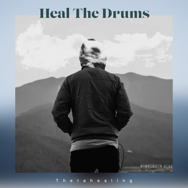 Heal The Drums - Thetahealing