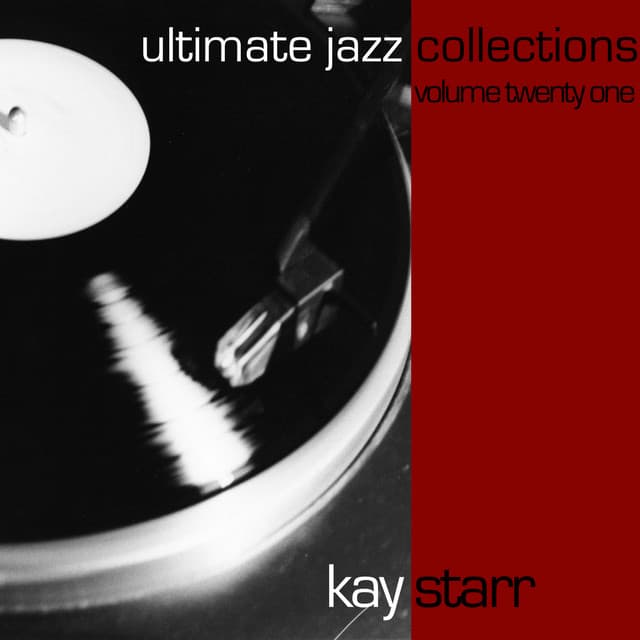 Ultimate Jazz Collections-Kay Starr-Vol. 21 - Kay Starr
