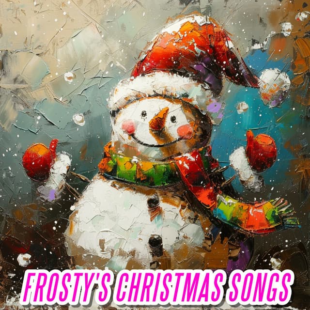 Frosty's Christmas Songs - Christmas Music Legends