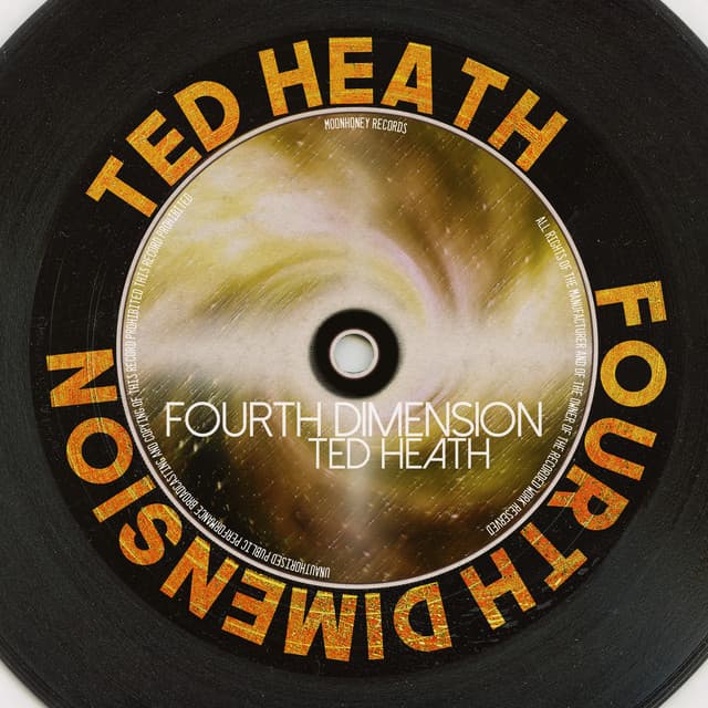 Fourth Dimension - Ted Heath