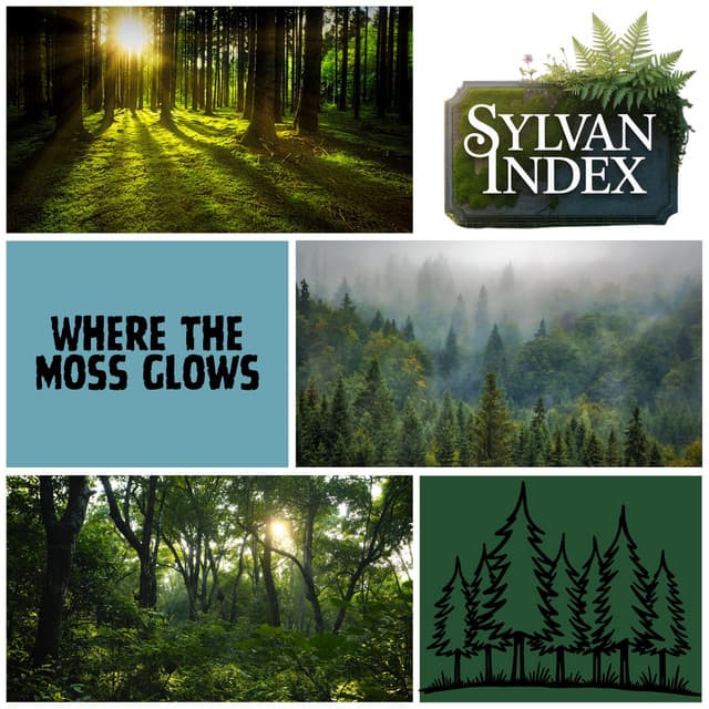 Where the Moss Glows - Sylvan Index