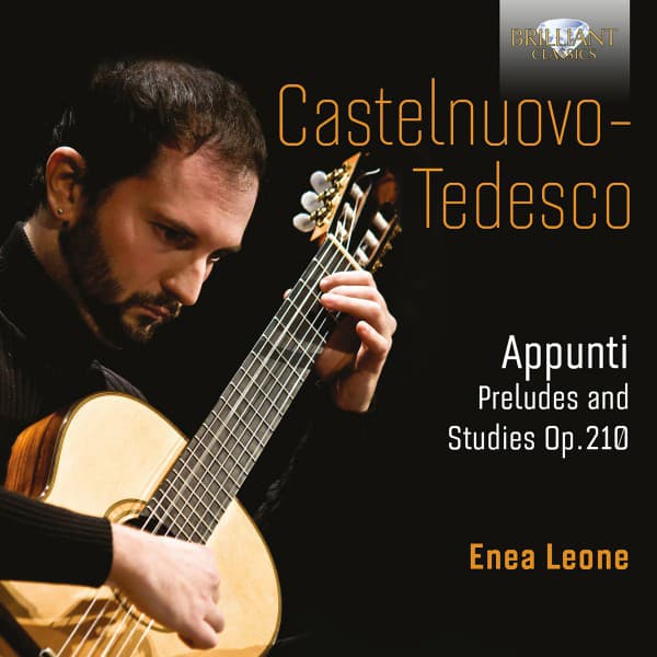 Castelnuovo-Tedesco: Appunti, Op. 210 - Mario Castelnuovo-Tedesco