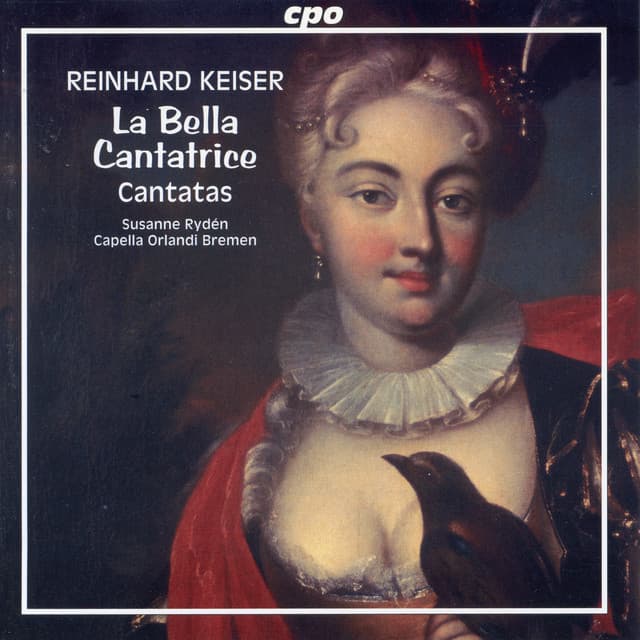 Keiser: Cantatas - Reinhard Keiser