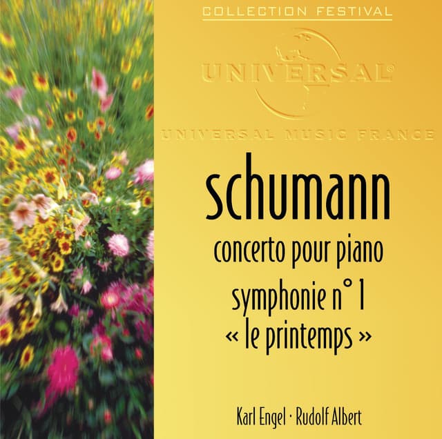 Schumann: Concerto Pour Piano-Symphonie 1 "Le Printemps" - Robert Schumann