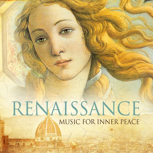 Renaissance - Music For Inner Peace - The Sixteen