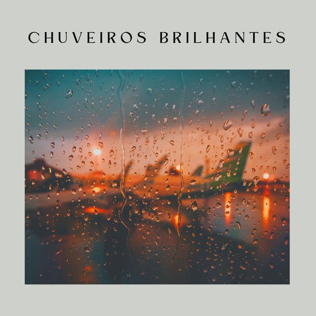 Chuveiros Brilhantes - Sons da natureza HD