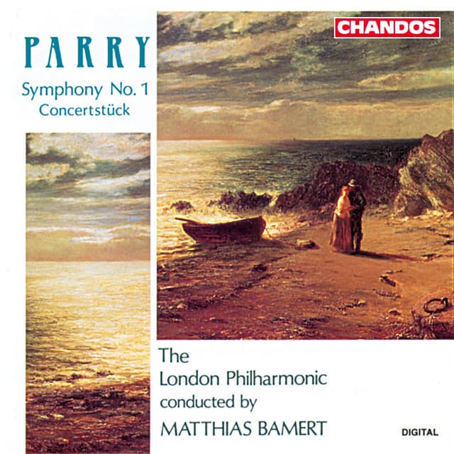 Parry: Symphony No. 1 & Concertstück - Hubert Parry