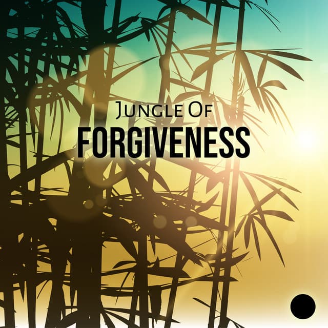Jungle Of Forgiveness - Peace Of The Senses