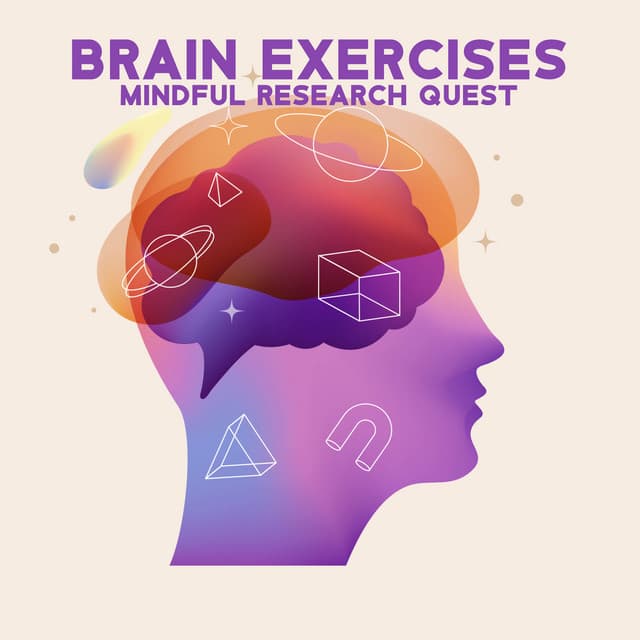 Brain Exercises, Mindful Research Quest - Human Mind Universe