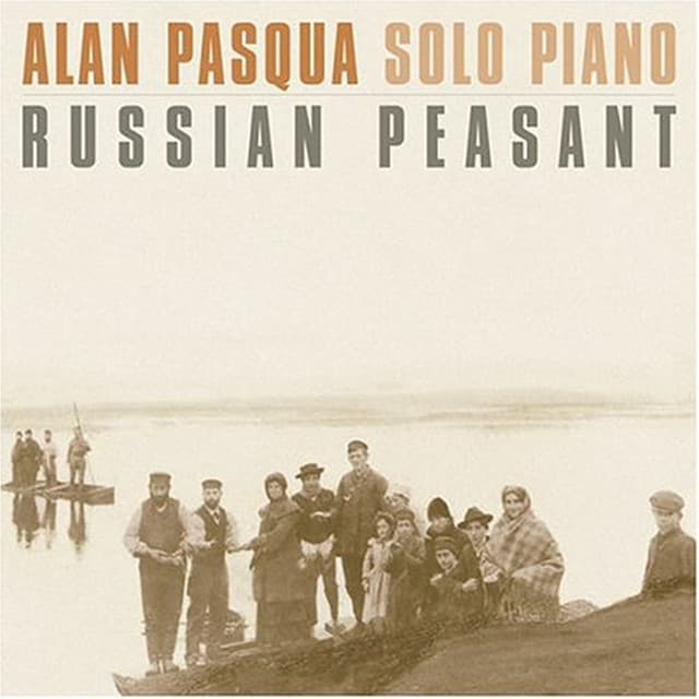 Russian Peasant - Alan Pasqua