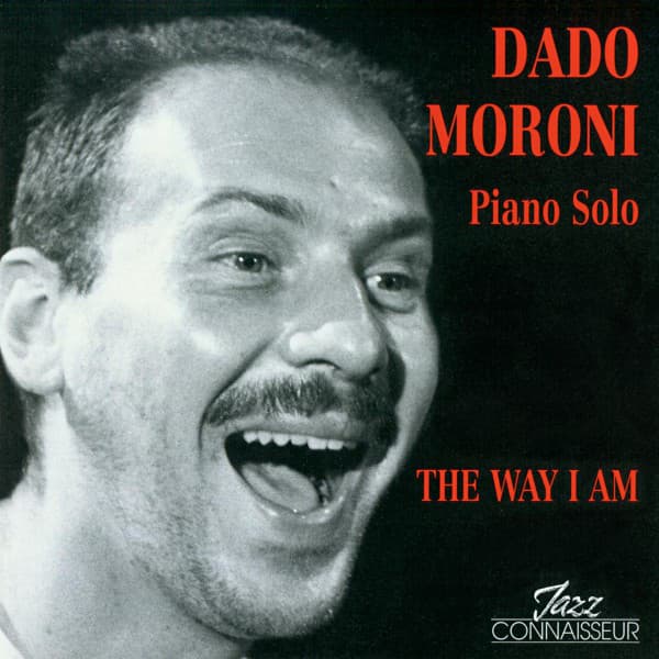 The Way I Am - Dado Moroni