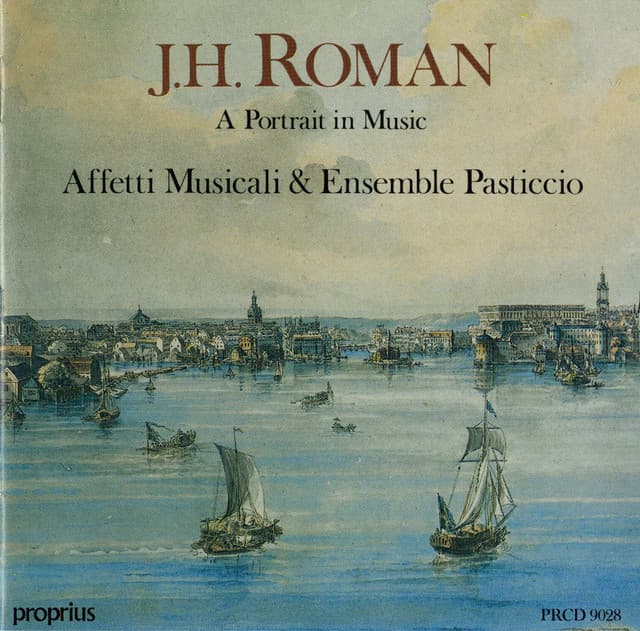 A Portrait in Music - Johan Helmich Roman