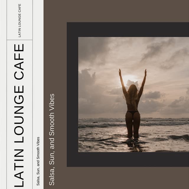 Salsa, Sun, and Smooth Vibes - Welcome to the Latin Lounge - Latin Lounge Cafe
