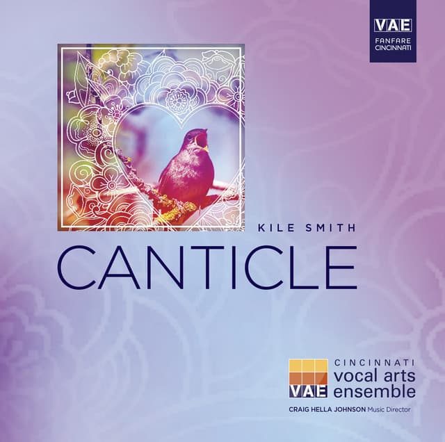 Kile Smith: Canticle - Kile Smith