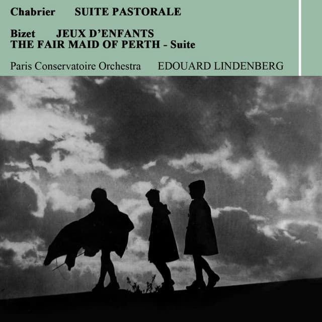 Chabrier: Suite Pastorale - Emmanuel Chabrier