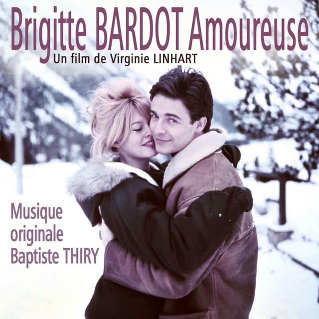 Brigitte Bardot amoureuse - Baptiste Thiry